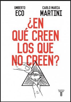 ¿En qué creen los que no creen?